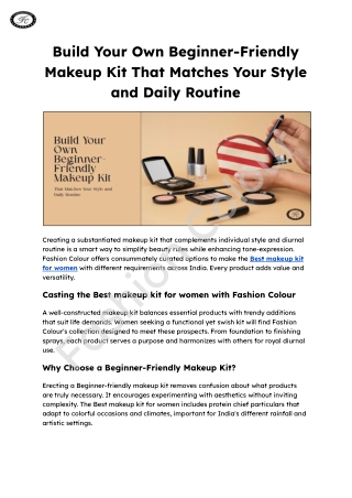 Build Your Own Beginner-Friendly Makeup Kit That Matches Your Style and Daily Routine