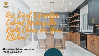 Are Local Edmonton Cabinet Makers the Right Choice for Your Kitchen