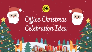 Office Christmas Celebration Idea