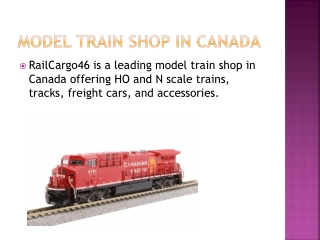 Canada’s Premier Model Train Shop for HO & N Scale Collectors