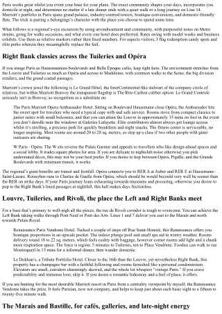 Marriott Hotels in Paris, France: Neighborhood-by way of-Neighborhood Picks