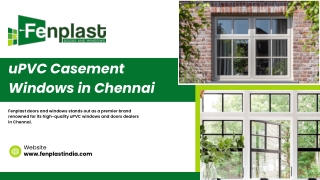 Durable uPVC Casement Windows in Chennai - Fenplast