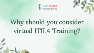 Why should you consider virtual ITIL4 Training