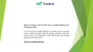 Discover Features Of The Best Forex Trading Platform For Maximum Gains