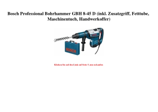 0426 Bosch Professional Bohrhammer GBH 8-45 D  inkl. Zusatzgriff  Fetttube  Maschinentuch  Handwerkoffer