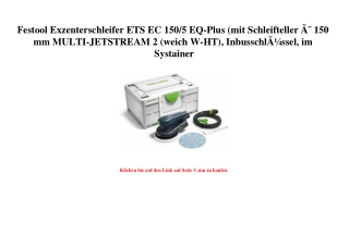 4856 Festool Exzenterschleifer ETS EC 150 5 EQ-Plus  mit Schleifteller ÃƒÂ˜ 150 mm MULTI-JETSTREAM 2  we