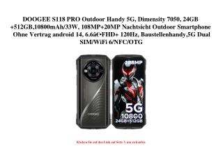 5219 DOOGEE S118 PRO Outdoor Handy 5G  Dimensity 7050  24GB  512GB 10800mAh 33W  108MP 20MP Nachtsicht O