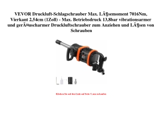 8796 VEVOR Druckluft-Schlagschrauber Max. LÃƒÂ¶semoment 7016Nm  Vierkant 2 54cm  1Zoll  - Max. Betriebsd