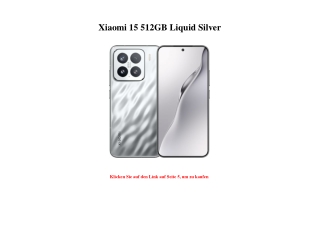 3645 Xiaomi 15 512GB Liquid Silver