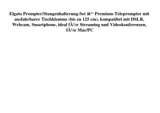 7064 Elgato Prompter Stangenhalterung-Set Ã¢Â€Â“ Premium-Teleprompter mit ausfahrbarer Tischklemme  bis