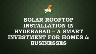 Solar Rooftop Installation in Hyderabad – A Smart Investment for Homes & Busines
