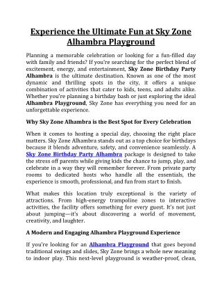 Experience the Ultimate Fun at Sky Zone Alhambra Playground