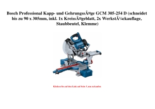 9277 Bosch Professional Kapp- und GehrungssÃƒÂ¤ge GCM 305-254 D  schneidet bis zu 90 x 305mm  inkl. 1x K