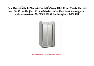 6930 i-flair DuschtÃƒÂ¼r LIMA mit PendeltÃƒÂ¼ren  88x185 cm Verstellbereich von 88-92 cm HÃƒÂ¶he  185 cm