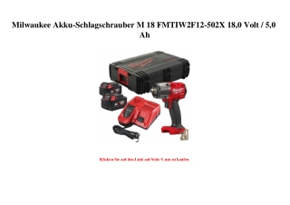 1906 Milwaukee Akku-Schlagschrauber M 18 FMTIW2F12-502X 18 0 Volt   5 0 Ah
