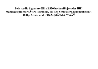 1706 Polk Audio Signature Elite ES50 hochauflÃƒÂ¶sender HiFi Standlautsprecher fÃƒÂ¼rs Heimkino  Hi-Res