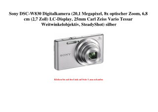 1849 Sony DSC-W830 Digitalkamera  20 1 Megapixel  8x optischer Zoom  6 8 cm  2 7 Zoll  LC-Display  25mm