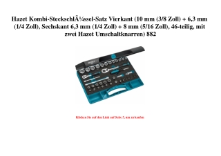 4689 Hazet Kombi-SteckschlÃƒÂ¼ssel-Satz Vierkant  10 mm  3 8 Zoll    6 3 mm  1 4 Zoll   Sechskant 6 3 mm
