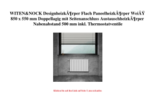 8969 WITEN NOCK DesignheizkÃƒÂ¶rper Flach PaneelheizkÃƒÂ¶rper WeiÃƒÂŸ 850 x 550 mm Doppellagig mit Seite