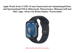 3451 Apple Watch Series 9  GPS  45 mm  Smartwatch mit AluminiumgehÃƒÂ¤use und Sportarmband S M in Mitter