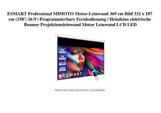 7461 ESMART Professional MIMOTO Motor-Leinwand 369 cm Bild 332 x 187 cm  150'  16 9   Programmierbare Fe