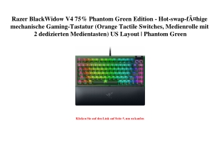 3330 Razer BlackWidow V4 75  Phantom Green Edition - Hot-swap-fÃƒÂ¤hige mechanische Gaming-Tastatur  Ora