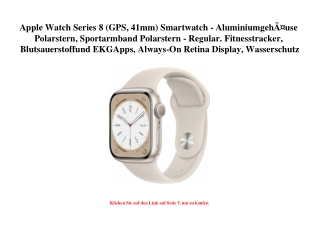 2676 Apple Watch Series 8  GPS  41mm  Smartwatch - AluminiumgehÃƒÂ¤use Polarstern  Sportarmband Polarste