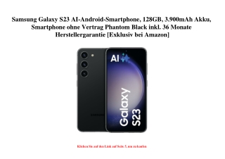 3603 Samsung Galaxy S23 AI-Android-Smartphone  128GB  3.900mAh Akku  Smartphone ohne Vertrag Phantom Bla