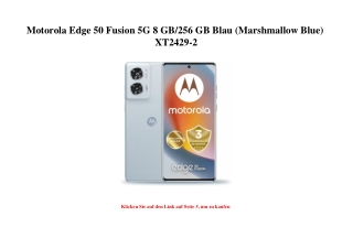 9332 Motorola Edge 50 Fusion 5G 8 GB 256 GB Blau  Marshmallow Blue  XT2429-2