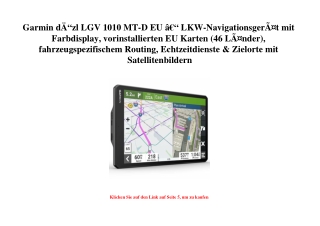 9711 Garmin dÃ„Â“zl LGV 1010 MT-D EU Ã¢Â€Â“ LKW-NavigationsgerÃƒÂ¤t mit Farbdisplay  vorinstallierten EU