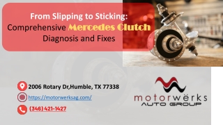 From Slipping to Sticking Comprehensive Mercedes Clutch Diagnosis and Fixes