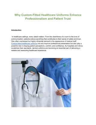 Why Custom-Fitted Healthcare Uniforms Enhance Professionalism and Patient Trust