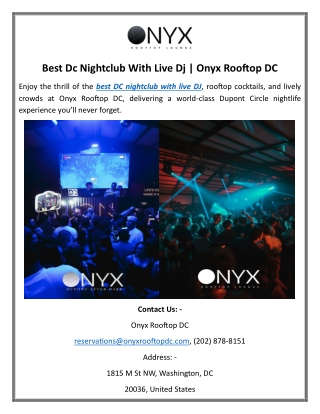 Best Dc Nightclub With Live Dj Onyx Rooftop DC