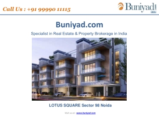 Lotus Square Sector 98 Noida