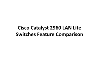 Cisco Catalyst 2960 LAN Lite Switches Feature Comparison
