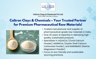 Caltron Clays & Chemicals Pvt. Ltd.– Delivering Pure Coral Calcium, Oyster Shell
