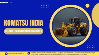 Komatsu India Reliable Construction Machines