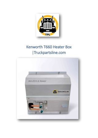 Kenworth T660 Heater Box |Truckpartsline.com