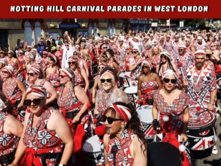 Notting Hill Carnival Parades in West London