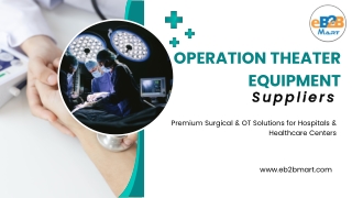 Operation Theater Equipment Suppliers in India | OT Medical Devices