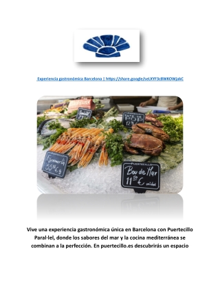 Experiencia gastronómica Barcelona | https://share.google/seLXYF3c8WKOWjakC