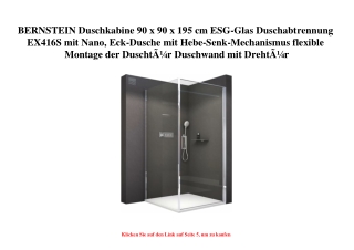 2867 BERNSTEIN Duschkabine 90 x 90 x 195 cm ESG-Glas Duschabtrennung EX416S mit Nano  Eck-Dusche mit Heb