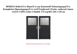 6687 HORIÃ‚Â® KellertÃƒÂ¼r HaustÃƒÂ¼r aus Kunststoff NebeneingangstÃƒÂ¼r Komplettset HauseingangstÃƒÂ¼r