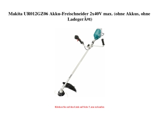 8185 Makita UR012GZ06 Akku-Freischneider 2x40V max.  ohne Akkus  ohne LadegerÃƒÂ¤t