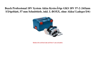 9484 Bosch Professional 18V System Akku KreissÃƒÂ¤ge GKS 18V 57-2  165mm SÃƒÂ¤geblatt  57 mm Schnitttief