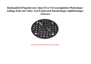 7351 Bauhandel24 Fugenkreuze 3mm fÃƒÂ¼r Terrassenplatten Plattenlager Auflage Pads mit Teller AuÃƒÂŸenbe