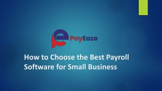 How to Choose the Best Payroll Software for Small Business