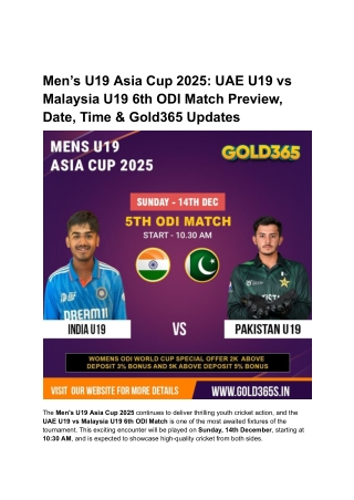 Men’s U19 Asia Cup 2025_ UAE U19 vs Malaysia U19 6th ODI Match Preview, Date, Time & Gold365 Updates