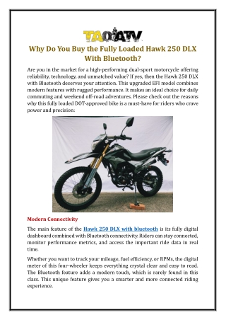 Why Do You Buy the Fully Loaded Hawk 250 DLX With Bluetooth