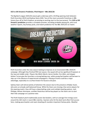 SCO vs SIX Dream11 Prediction, Pitch Report – BBL 2025/26